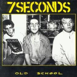 7 Seconds : Old School
